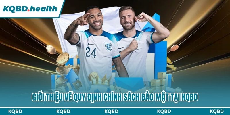 Chính Sách Bảo Mật Cam Kết An Toàn Thông Tin Hội Viên KQBD 1 Chính sách bảo mật nhằm ngăn chặn rủi ro bên ngoài