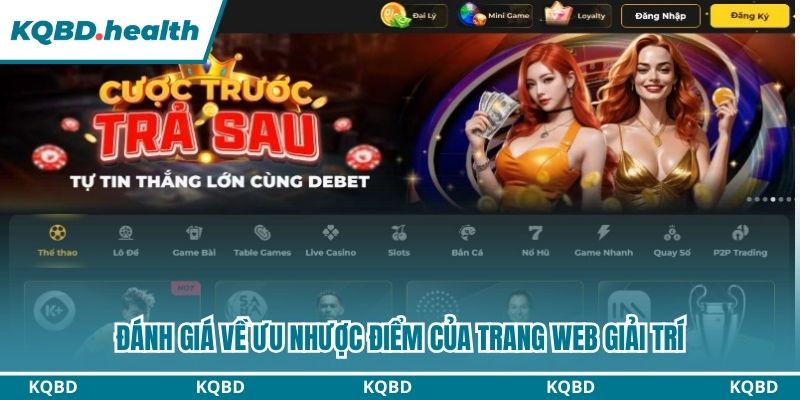 Debet - Review Chi Tiết Trang Giải Trí Hàng Top Việt Nam 2 Đánh giá về ưu nhược điểm của trang web giải trí