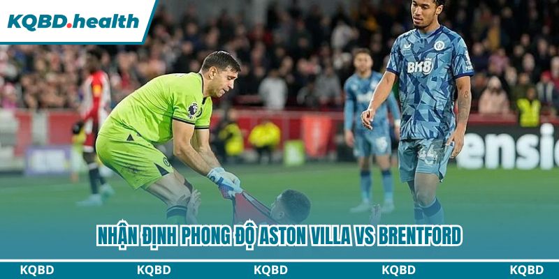 Dự Đoán Aston Villa Vs Brentford – Ngoại Hạng Anh Ngày 02/02/2026 2 Lịch sử đối đầu phản ánh sự cạnh tranh giữa hai đội