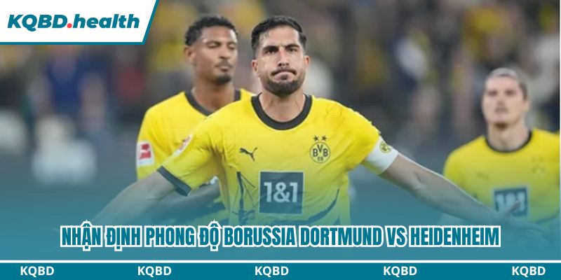 Dự Đoán Borussia Dortmund Vs Heidenheim – Bundesliga Ngày 01/02/2026 1 Nhận định trận bóng từ góc nhìn phong độ