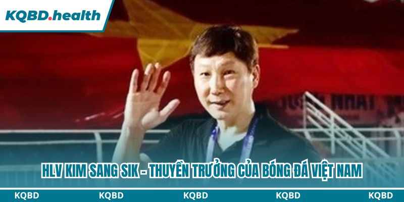 HLV Kim Sang Sik - Thuyền Trưởng Của Bóng Đá Việt Nam 16 HLV Kim Sang Sik