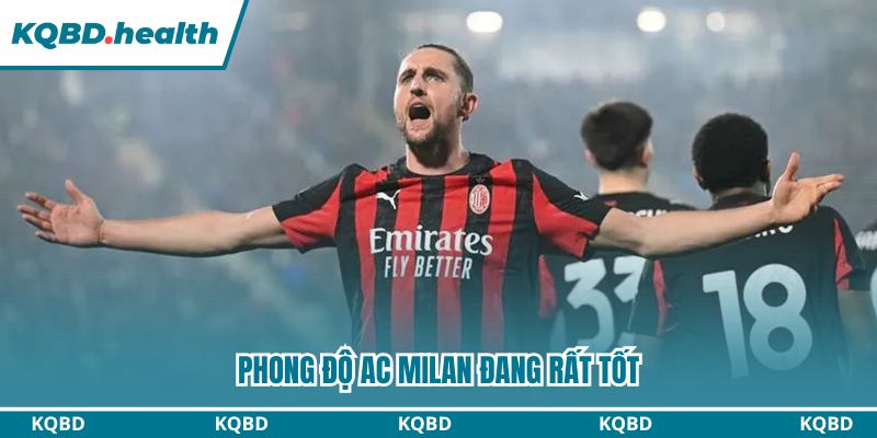 Dự đoán Pisa Vs AC Milan Ngày 14/2 - Rossoneri Thị Uy Sức Mạnh 1 Phong độ AC Milan đang rất tốt